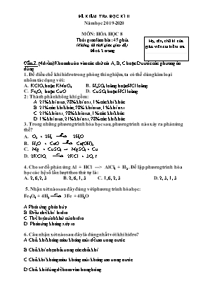 Đề kiểm tra học kỳ II môn Hóa học Lớp 8 - Năm học 2019-2020 (Có đáp án)